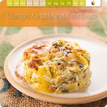 Cremiges Kartoffelgratin mit Lauch